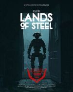 Watch Lands of Steel (Short 2023) Megashare8