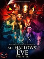 Watch All Hallows Eve Trickster Wootly