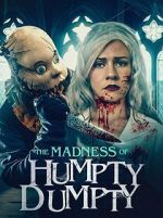 Watch The Madness of Humpty Dumpty Wootly