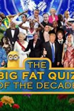 Watch The Big Fat Quiz of the Decade Megashare8