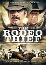 Watch The Rodeo Thief Megashare8