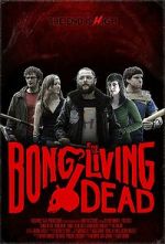 Watch Bong of the Living Dead Wootly