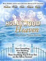 Hollywood Heaven: Tragic Lives, Tragic Deaths megashare8