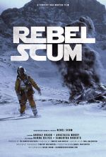 Watch Rebel Scum (TV Short 2016) Megashare8