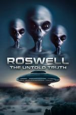 Watch Roswell: The Truth Exposed Nowvideo