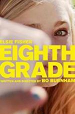 Watch Eighth Grade Megashare8