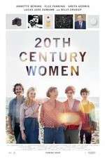 Watch 20th Century Women Megashare8