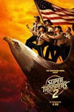 Watch Super Troopers 2 Megashare8
