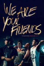 Watch We Are Your Friends Megashare8