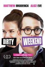 Watch Dirty Weekend Megashare8
