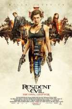 Watch Resident Evil: The Final Chapter Megashare8