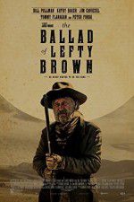 Watch The Ballad of Lefty Brown Megashare8