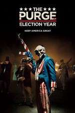 Watch The Purge: Election Year Megashare8