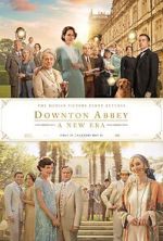 Watch Downton Abbey: A New Era Megashare8