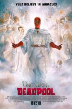 Watch Once Upon a Deadpool Megashare8