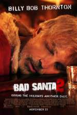 Watch Bad Santa 2 Megashare8