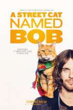 Watch A Street Cat Named Bob Megashare8