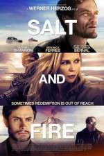 Watch Salt and Fire Megashare8