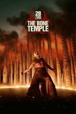28 Years Later: The Bone Temple megashare8