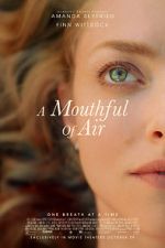 Watch A Mouthful of Air Megashare8