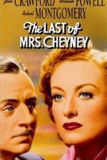 Watch The Last of Mrs Cheyney Megashare8
