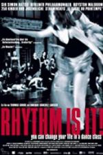 Watch Rhythm Is It! Megashare8