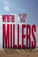 Watch We're The Millers Sky Movie Special Megashare8