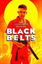 Watch Black Belts (Short 2023) Megashare8