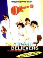 Watch Daydream Believers: The Monkees\' Story Megashare8