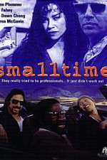 Watch Small Time Megashare8