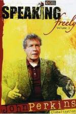 Watch Speaking Freely Volume 1 John Perkins Megashare8