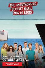 Watch The Unauthorized Beverly Hills, 90210 Story Megashare8