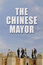 Watch The Chinese Mayor Megashare8