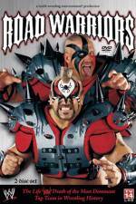 Watch Road Warriors The Life and Death of Wrestling's Most Dominant Tag Team Megashare8