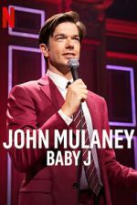 Watch John Mulaney: Baby J Megashare8