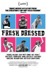 Watch Fresh Dressed Megashare8