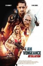 Watch I Am Vengeance: Retaliation Megashare8