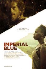 Watch Imperial Blue Megashare8