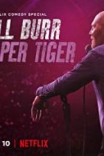 Watch Bill Burr: Paper Tiger Megashare8