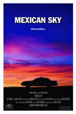 Watch Mexican Sky Megashare8