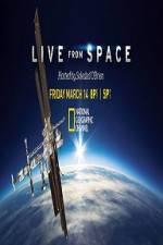 Watch National Geographic Live From space Megashare8