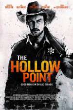 Watch The Hollow Point Megashare8