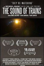 Watch The Sound of Trains Megashare8