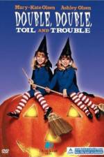 Watch Double Double Toil and Trouble Megashare8