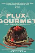 Watch Flux Gourmet Megashare8
