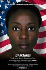 Watch Dark Girls Megashare8