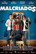 Watch Malcriados Megashare8