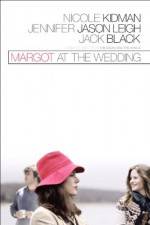 Watch Margot at the Wedding Megashare8