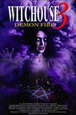 Watch Witchouse 3: Demon Fire Megashare8