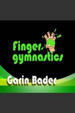 Watch Garin Bader ? Finger Gymnastics Super Hand Conditioning Megashare8